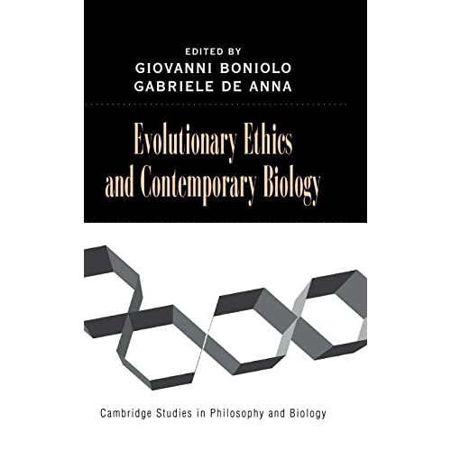 Evolutionary Ethics and Contemporary Biology (Cambridge Studies in Philosophy and Biology)