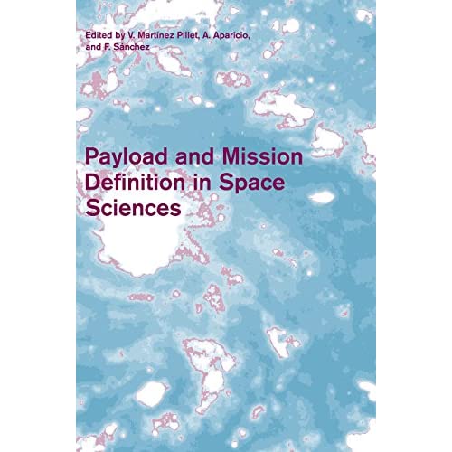 Payload and Mission Definition in Space Sciences