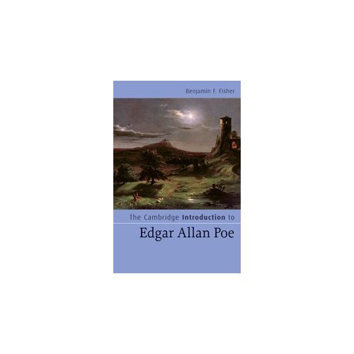 The Cambridge Introduction to Edgar Allan Poe (Cambridge Introductions to Literature)