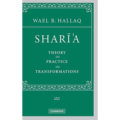 Shar?'a: Theory, Practice, Transformations