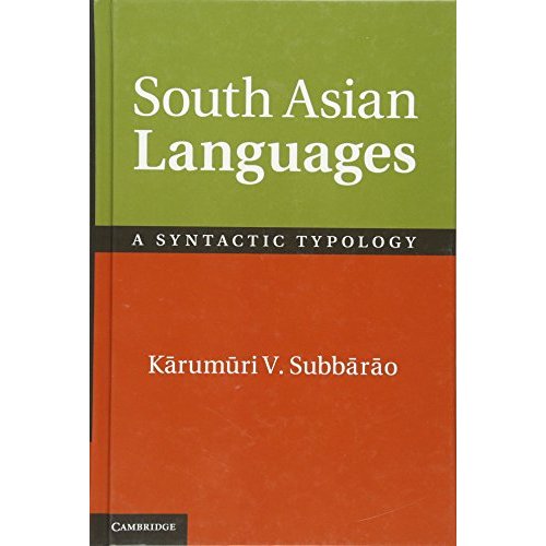 South Asian Languages: A Syntactic Typology