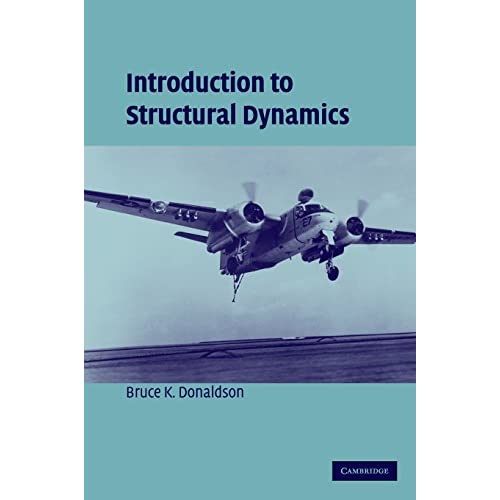 Introduction to Structural Dynamics (Cambridge Aerospace Series)