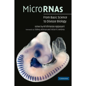 MicroRNAs: From Basic Science to Disease Biology