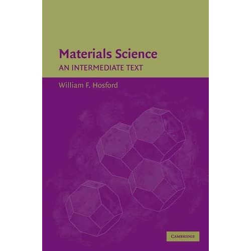 Materials Science: An Intermediate Text