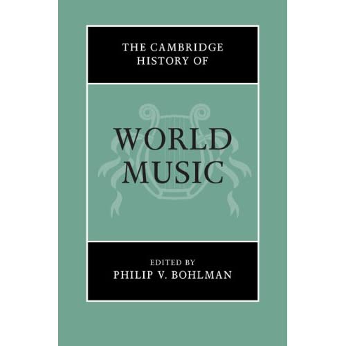 The Cambridge History of World Music: The Cambridge History of Music