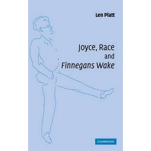 Joyce, Race and 'Finnegans Wake'