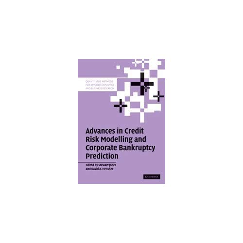Advances in Credit Risk Modelling and Corporate Bankruptcy Prediction (Quantitative Methods for Applied Economics and Business Research)