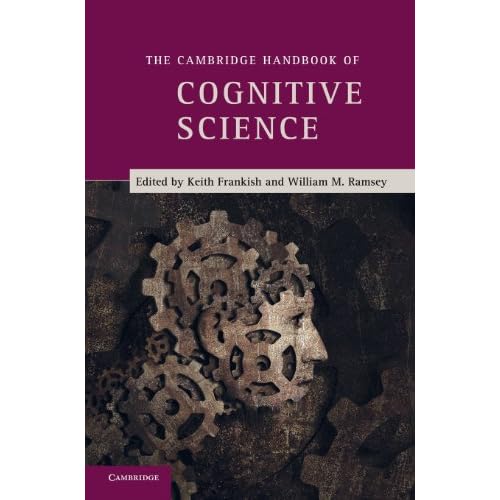 The Cambridge Handbook of Cognitive Science