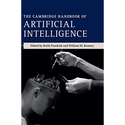 The Cambridge Handbook of Artificial Intelligence