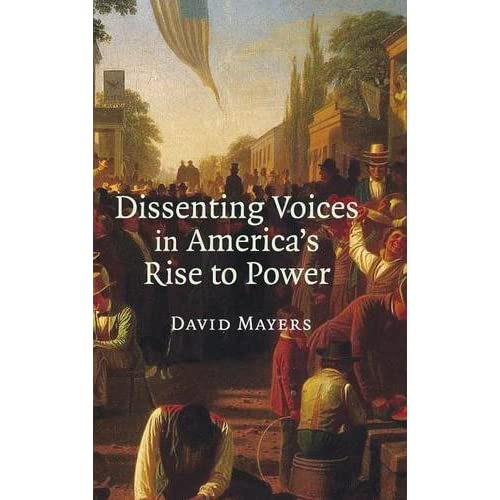 Dissenting Voices in America's Rise to Power