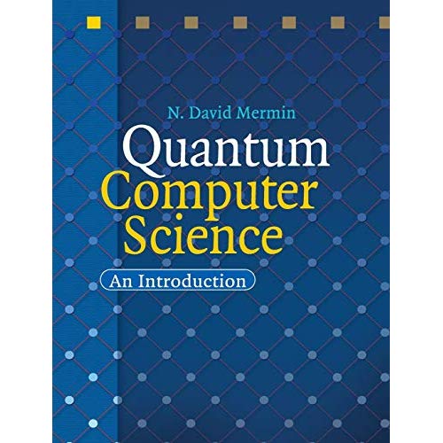 Quantum Computer Science: An Introduction