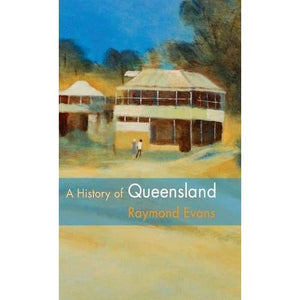 A History of Queensland