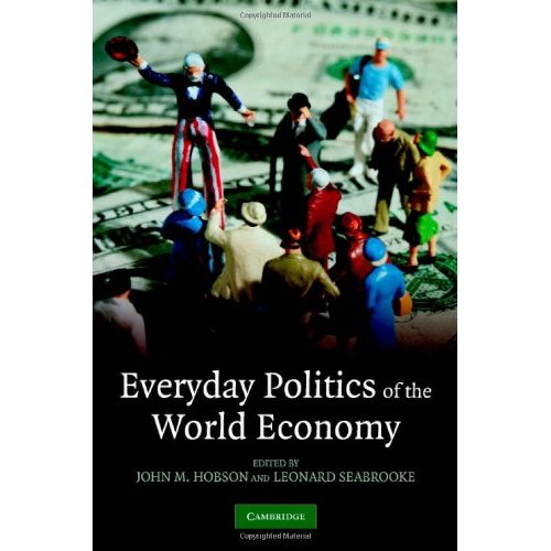 Everyday Politics of the World Economy