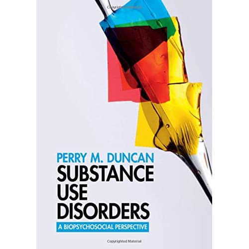 Substance Use Disorders: A Biopsychosocial Perspective