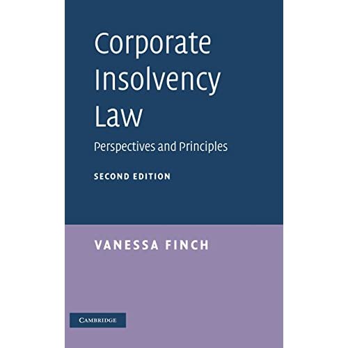 Corporate Insolvency Law: Perspectives and Principles