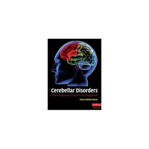 Cerebellar Disorders: A Practical Approach to Diagnosis and Management