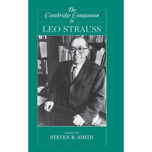 The Cambridge Companion to Leo Strauss (Cambridge Companions to Philosophy)