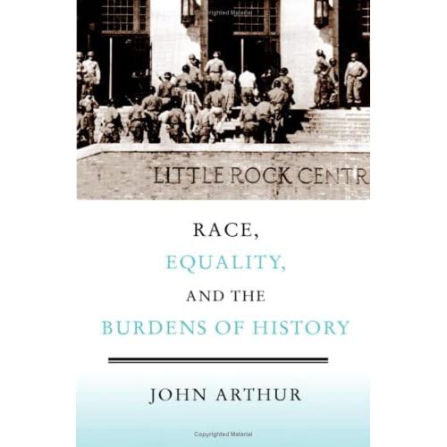 Race, Equality, and the Burdens of History