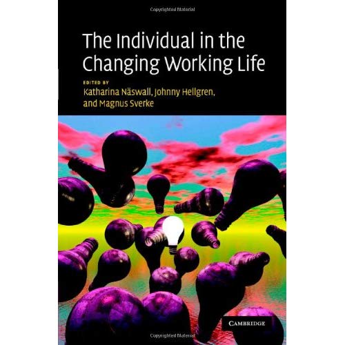 The Individual in the Changing Working Life