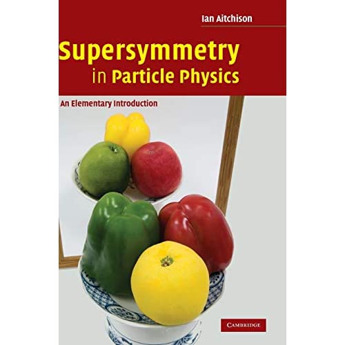 Supersymmetry in Particle Physics: An Elementary Introduction