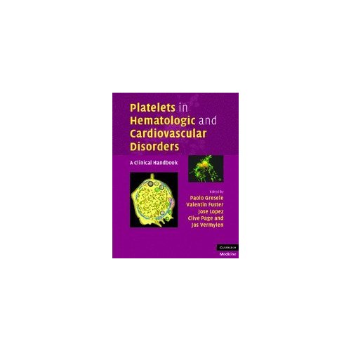 Platelets in Hematologic and Cardiovascular Disorders: A Clinical Handbook