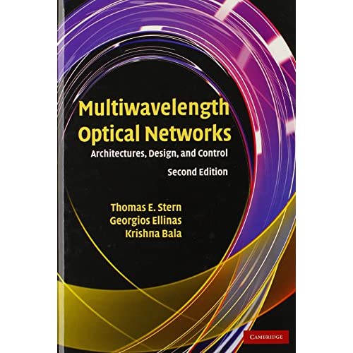 Multiwavelength Optical Networks: Architectures, Design, and Control