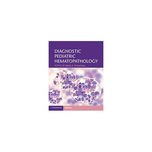 Diagnostic Pediatric Hematopathology