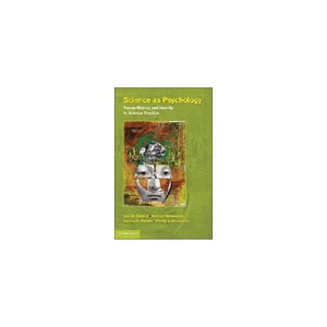 Science as Psychology: Sense-Making and Identity in Science Practice