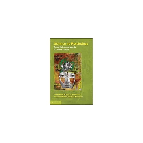 Science as Psychology: Sense-Making and Identity in Science Practice