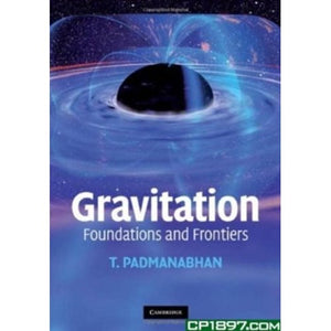 Gravitation: Foundations and Frontiers