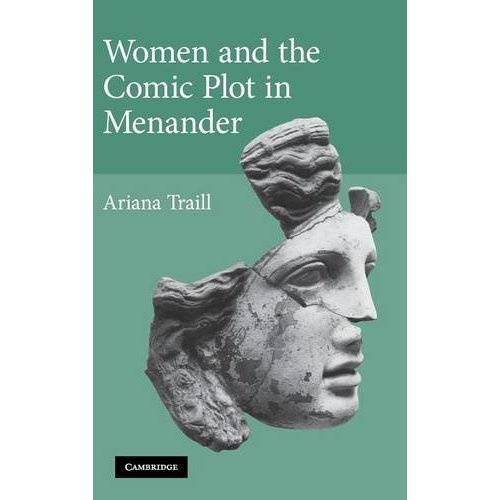 Women and the Comic Plot in Menander