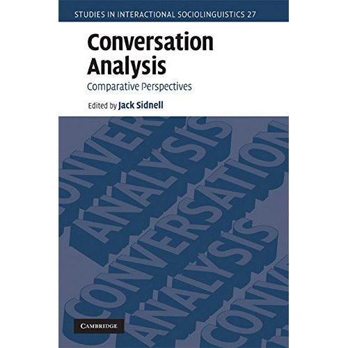 Conversation Analysis: Comparative Perspectives (Studies in Interactional Sociolinguistics)