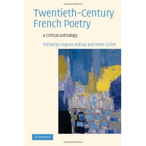 Twentieth-Century French Poetry: A Critical Anthology