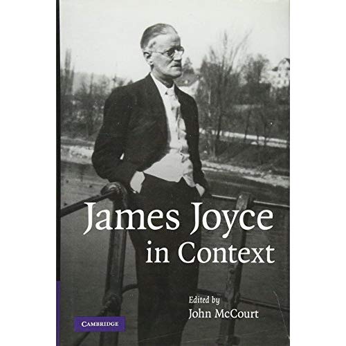 James Joyce in Context (Literature in Context)