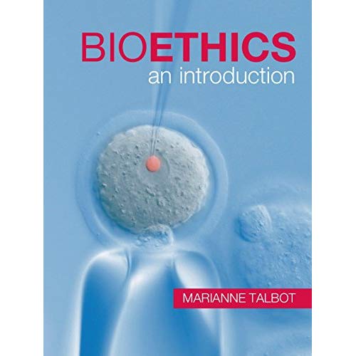 Bioethics: An Introduction