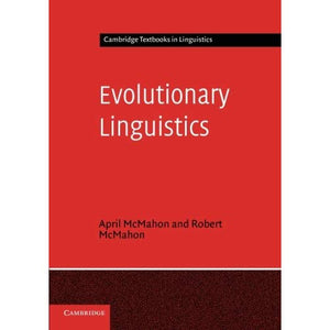 Evolutionary Linguistics (Cambridge Textbooks in Linguistics)