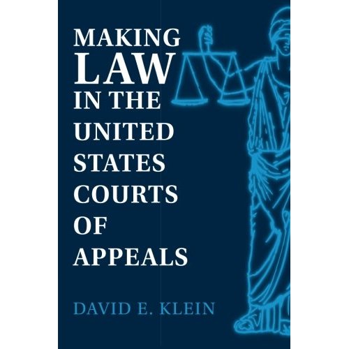 Making Law in the United States Courts of Appeals