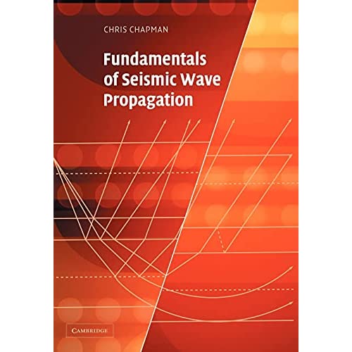 Fundamentals of Seismic Wave Propagation