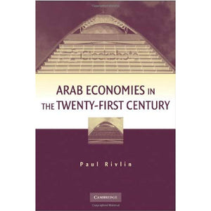 Arab Economies in the Twenty-First Century