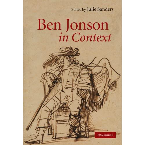 Ben Jonson in Context (Literature in Context)