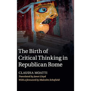 Birth Critical Thinking Republican Rome Moatti Schofield Lloyd Ca… 9780521895781