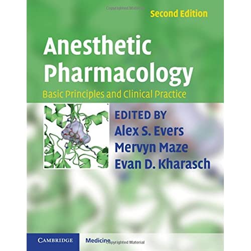 Anesthetic Pharmacology 2 Part Hardback Set: Basic Principles and Clinical Practice (Cambridge Medicine (Hardcover))