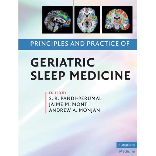 Principles and Practice of Geriatric Sleep Medicine (Cambridge Medicine (Hardcover))