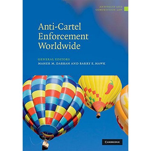 Anti-Cartel Enforcement Worldwide 3 Volume Hardback Set (Antitrust and Competition Law)