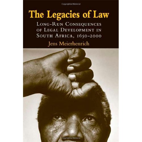 The Legacies of Law: Long-run Consequences of Legal Development in South Africa, 1652-2000