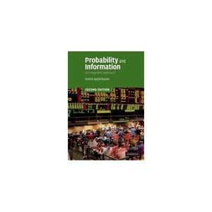 Probability and Information: An Integrated Approach