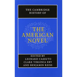 The Cambridge History of the American Novel