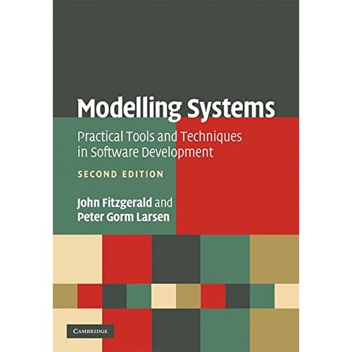 Modelling Systems: Practical Tools and Techniques in Software Development