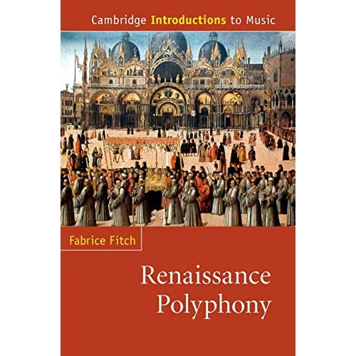 Renaissance Polyphony (Cambridge Introductions to Music)