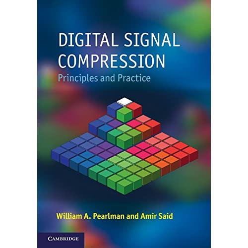 Digital Signal Compression: Principles and Practice